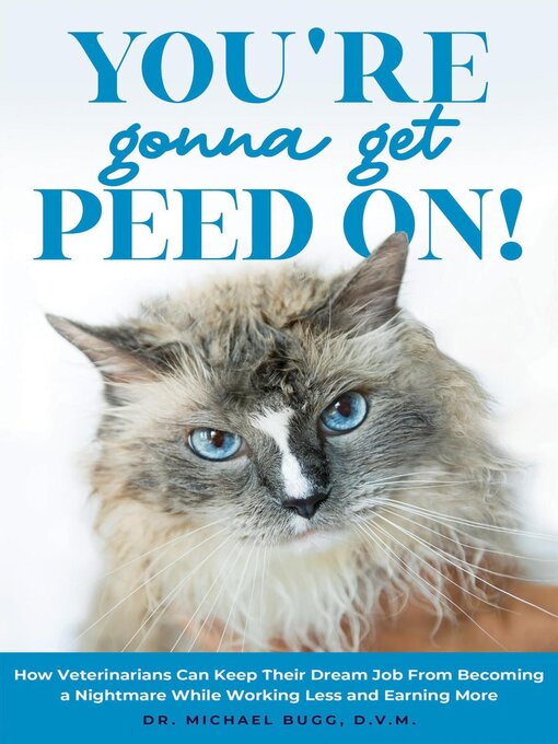 Title details for You're Gonna Get Peed On! by Michael Bugg - Available